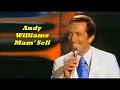 Andy Williams........Mam' Sell..