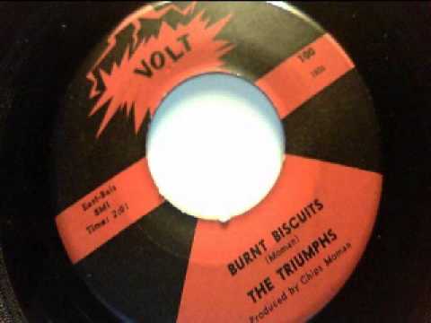 burnt biscuits - the triumphs - volt 1961