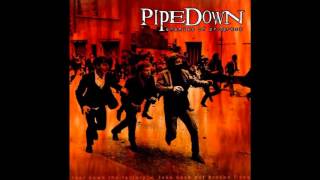 Pipedown - Horror