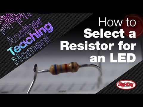 How to Select a Resistor for an LED - Another Teaching Moment | DigiKey Electronics