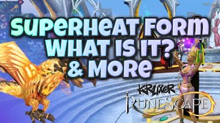 Superheat Form - What is it & More 🔮🪄 #runescape3 #runescape3