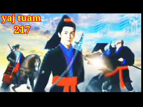 yaj tuam The Hmong Shaman warrior (part 217)21/11/2021