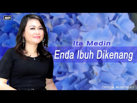 Enda Ibuh Dikenang - Ita Medin (Official Music Video) | #lagu lama