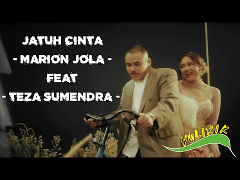 Jatuh Cinta - Marion Jola Feat Teza Sumendra || Lirik Lagu Indonesia
