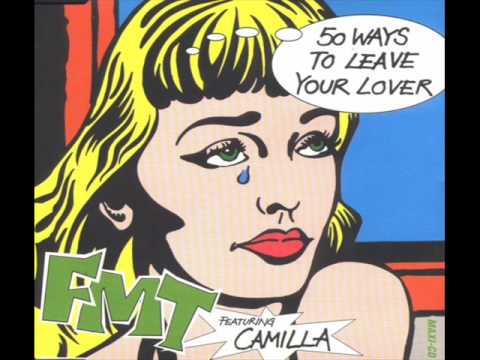FMT feat. Camilla - Fifty  Ways To Leave Your Lover