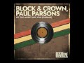 Block & Crown, Paul Parsons - Let The Music Take You (ClubMix)