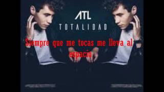 Te Quiero ATL (Letra)