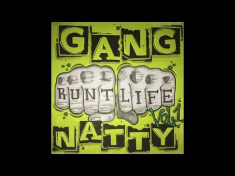 Gang Natty - RuffnRaw Feat Namesakes, Rev & Tommy Dockerz