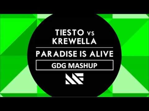 Paradise is alive - Tiesto vs Krewella - (GDG Mashup)