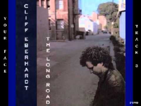 Your Face - Cliff Eberhardt