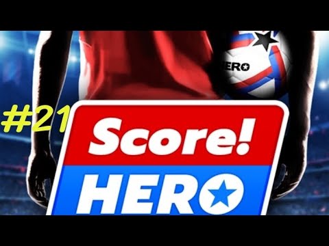 SECONDA STAGIONE CON IL REAL Score Hero #21
