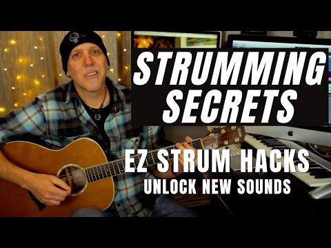 Strumming Secrets EZ Strum Hacks to Spice Up Your Strumming & Rhythm