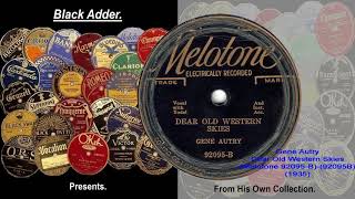 Gene Autry - Dear Old Western Skies(1935)