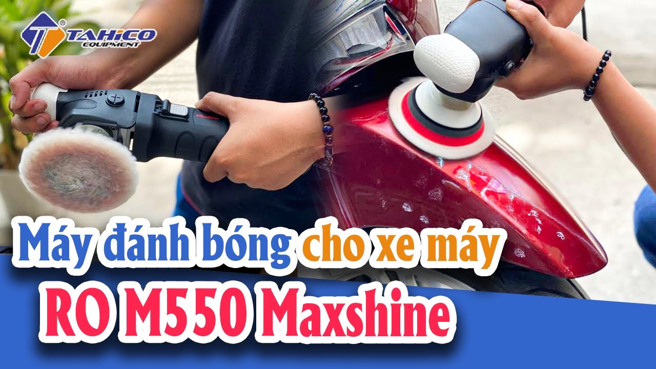 Máy đánh bóng đồng tâm dùng cho xe máy RO M550 Maxshine 20