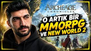 Archeage Chronicles Kimlik Değiştirdi O Artık Bir MMORPG