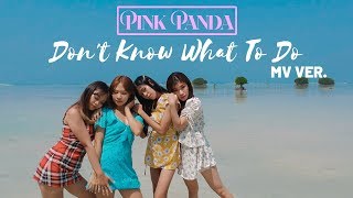 Download lagu BLACKPINK DON T KNOW WHAT TO DO... mp3