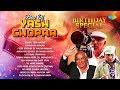 Best Of Yash Chopra Jaadu Teri Nazar Dekha Ek Khwab Tere Chehre Se Nazar Nahin Old Hindi Songs