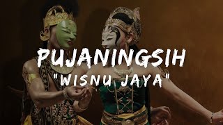 Download lagu WISNU JAYA - PUJANINGSIH LIRIK DAN TERJEMAHAN mp3