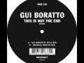 Gui Boratto - This Is Not The End / Michael Mayer Mix [Kompakt]