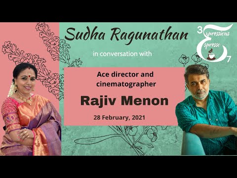 Rajiv Menon on Episode 7 of Season 3 of Expressions Espresso S3 EP7