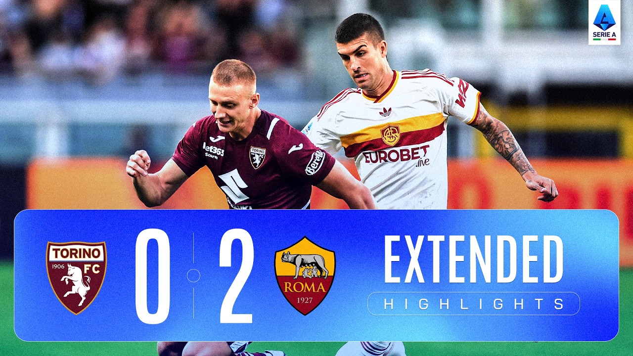 TORINO-ROMA 0-2 | EXTENDED HIGHLIGHTS | SERIE A 2026/27