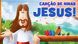 CANÇÃO DE NINAR 2 | JESUS!