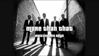 Backstreet Boys - More Than That (HQ)