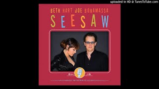 Beth Hart &amp; Joe Bonamassa - Seesaw