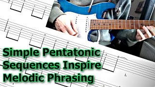 Video thumbnail for Simple Pentatonic Sequences to Inspire Melodic Phrasing on Guitar by Sam Bell Guitar