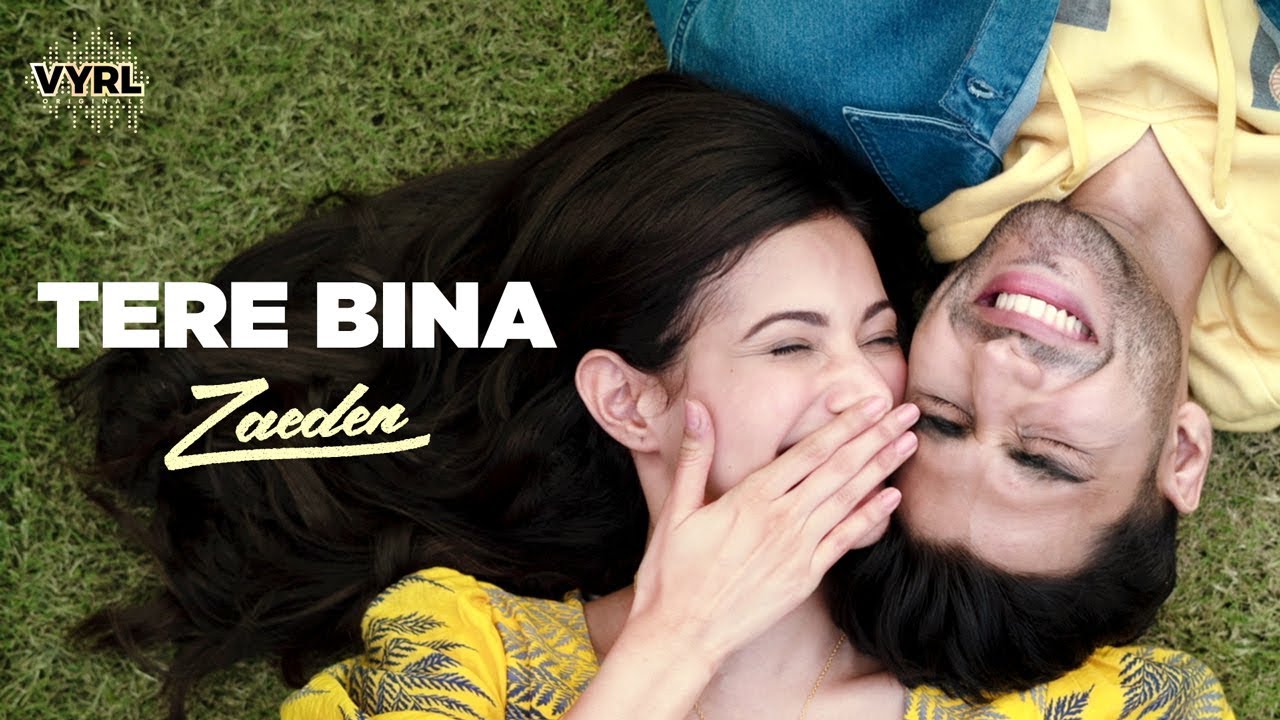 Tere Bina (Title) Lyrics  | Tere Bina | Zaeden, Amyra Dastur | Zaeden | Zaeden