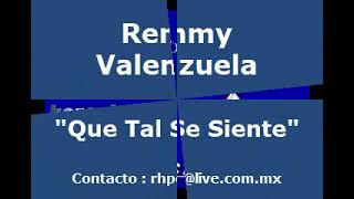 Karaoke - Remmy Valenzuela - Que Tal Se Siente