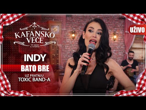 INDY - BATO BRE I UZIVO I (TOXIC BAND) I 2022 I KAFANSKO VECE