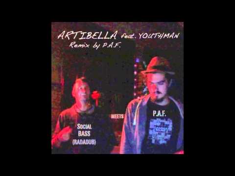 RADADUB feat. Youthman - ARTIBELLA (RMX by P.A.F.)...preview...