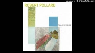 Robert Pollard - Cameo of a Smile