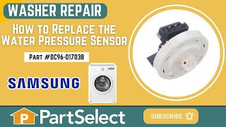 Samsung Washer Repair - How to Replace the Water Pressure Switch (Samsung Part #DC96-01703B)