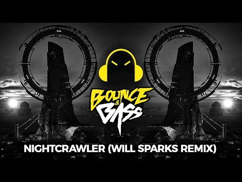 Orkestrated - Nightcrawler (Will Sparks Remix)