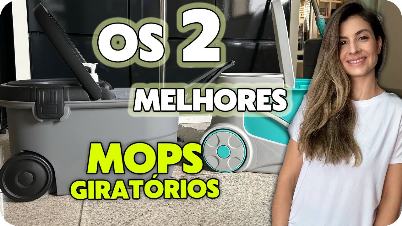 MOP GIRATÓRIO: OS 2 MELHORES MOPS À VENDA NO BRASIL!! COMPARATIVO