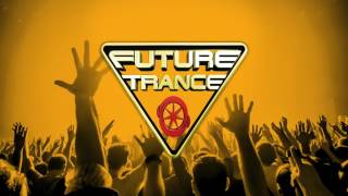 Alex Megane - Into The Blue - taken from Future Trance 79