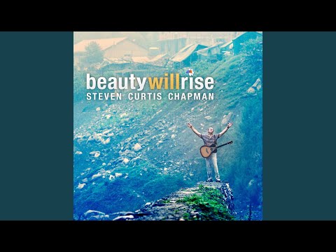 Thumbnail for Beauty Will Rise video