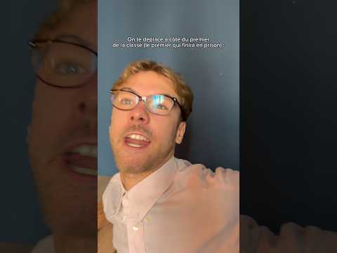 On te déplace à côté du premier de la classe (le premier qui finira en prison) : #humour