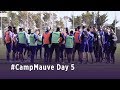 #CampMauve Day 5