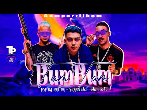 POP NA BATIDA, YKARO MC FEAT. MC FIOTI - VEM COM BUM BUM TAM TAM - REMIX BREGA FUNK