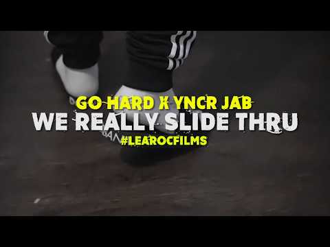 Go Hard x YNCR Jab - We Really Slide Thru *** Official Music Video ***