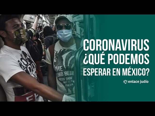 CORONAVIRUS: ¿Qué podemos esperar en México? Responde Carlos Arias, Premio Nacional de Ciencias 2014