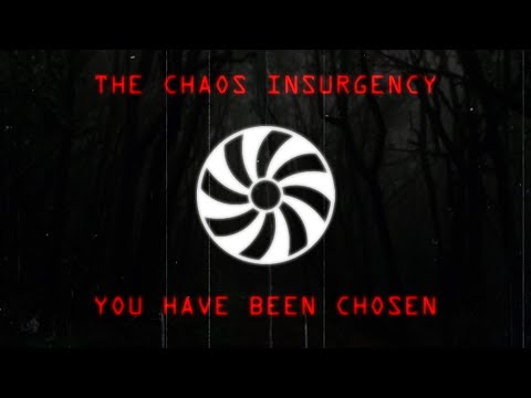 Chaos Insurgency Message - You have been chosen