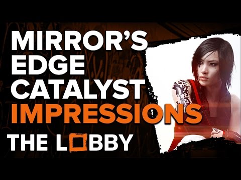 Mirrors Edge Catalyst Beta: Our Verdicts - The Lobby