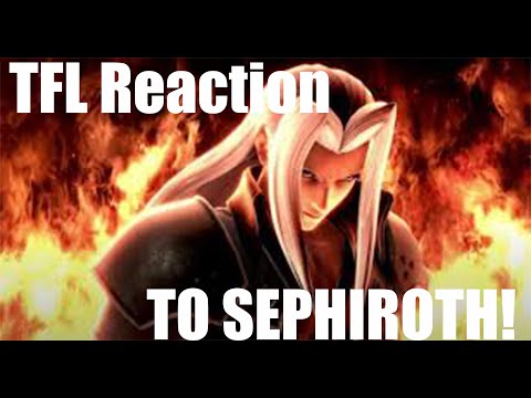 TFL Reaction to Sephiroth!
