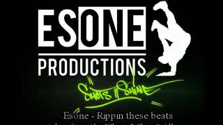 Esone - Rippin These Beats