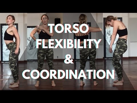 Improve Your Torso Flexibility & Coordination With These Exercises