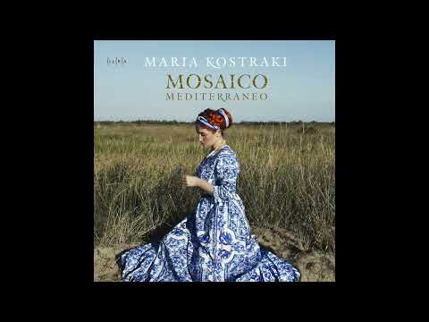 Nino Rota - Scura Maje (Amara me) - Maria Kostraki - Mosaico Mediterraneo